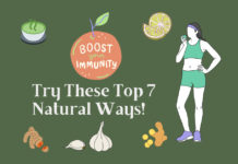 Top 7 natural ways to boost immunity