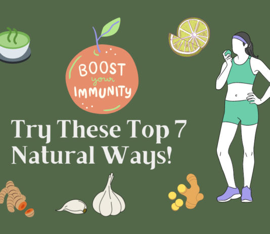 Top 7 natural ways to boost immunity